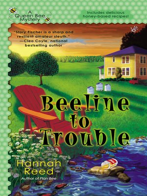cover image of Beeline to Trouble